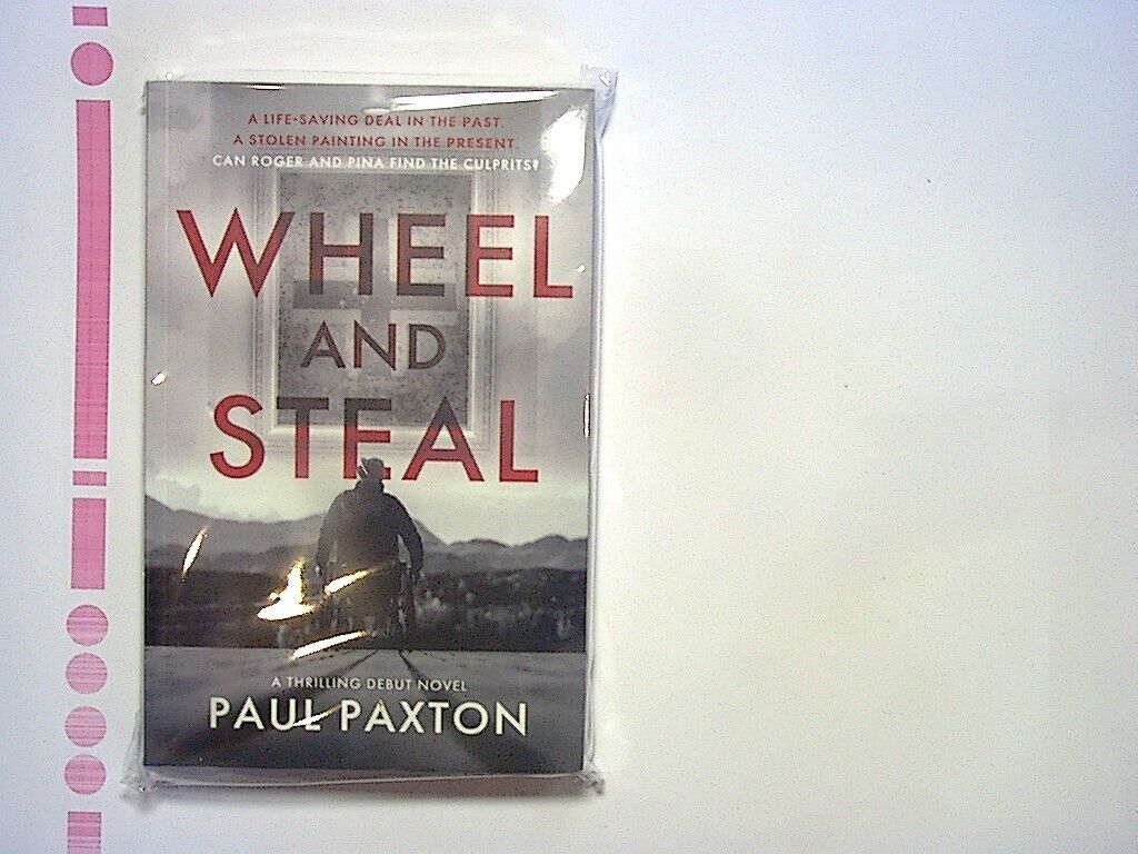 Paul Paxton - Wheel and Steal PB NEW