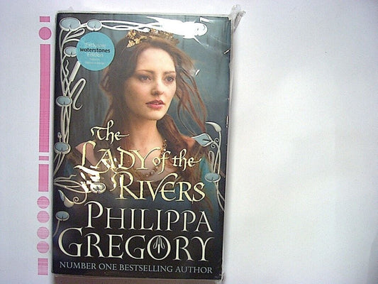Philippa Gregory - The Lady of the Rivers Hardcover New