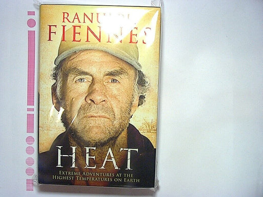 Ranulph Fiennes Heat: Extreme Adventures at the Highest Temps  Hardcover NEW