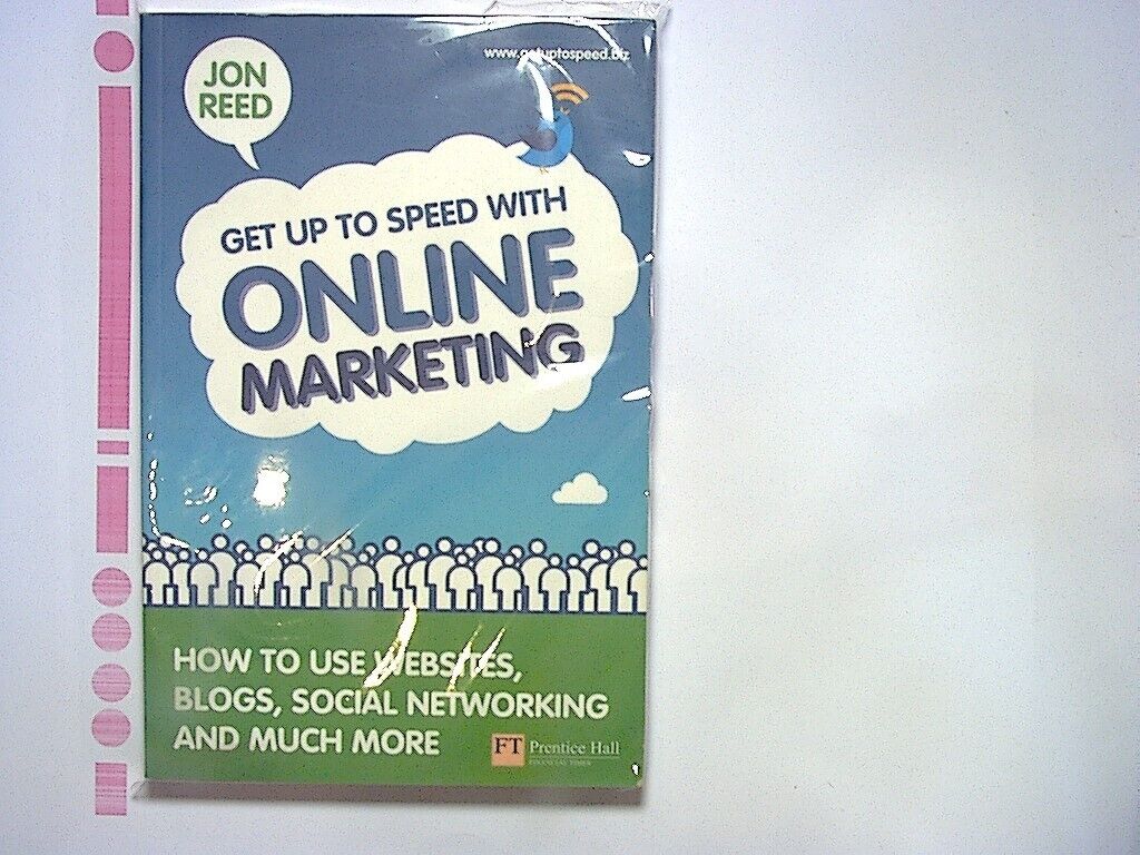 Mr Jon Reed - Get Up To Speed with Online Marketing Paperback NEW