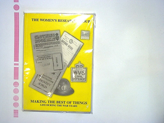 The Women's Research Group - Making the Best of Things PB NEW