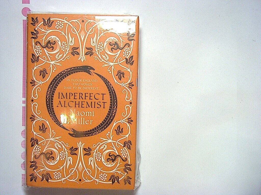 Naomi Miller  - Imperfect Alchemist Hardcover New