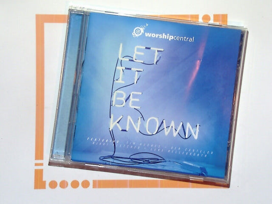 Worship Central	Let It be Known CD  Mint