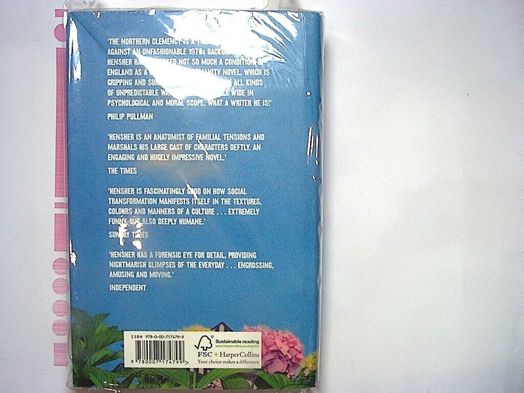 Philip Hensher - The Northern Clemency  Hardcover Mint