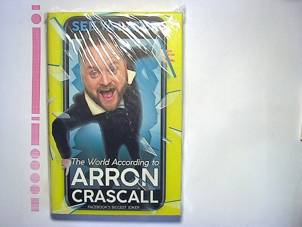 See Ya Later: The World According to Arron Crascall Hardcover New