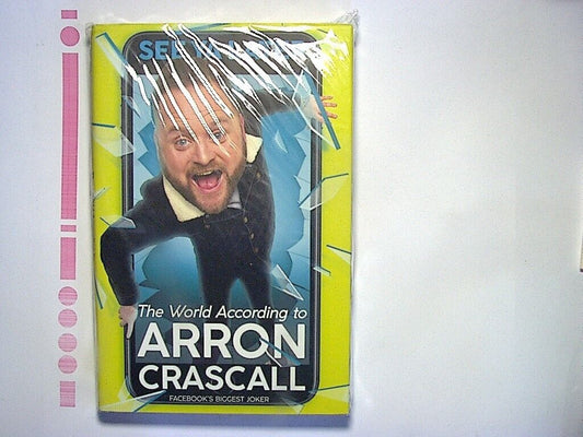 See Ya Later: The World According to Arron Crascall Hardcover New