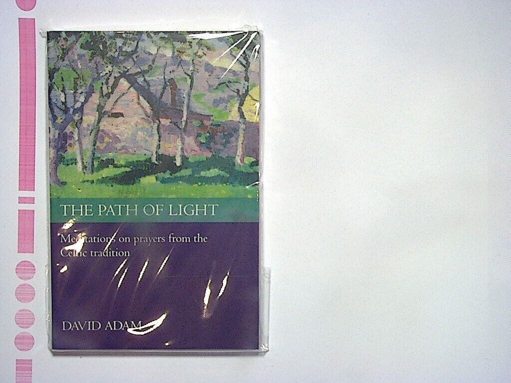 Revd David Adam - The Path of Light: Meditations on Celtic Prayers  PB New