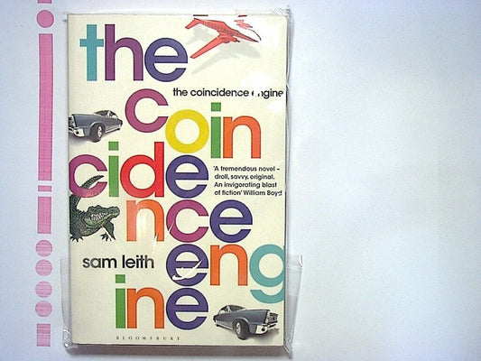 Sam Leith - The Coincidence Engine Paperback New