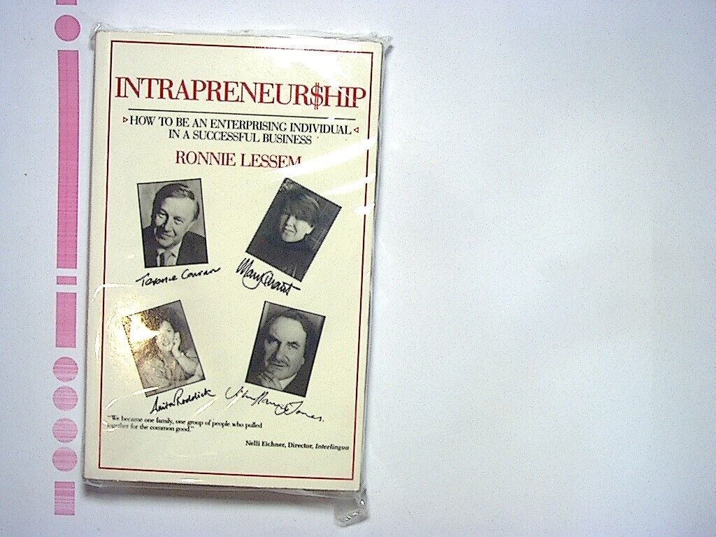 Ronnie Lessem - Intrapreneurship: Developing the Individual in Business PB New