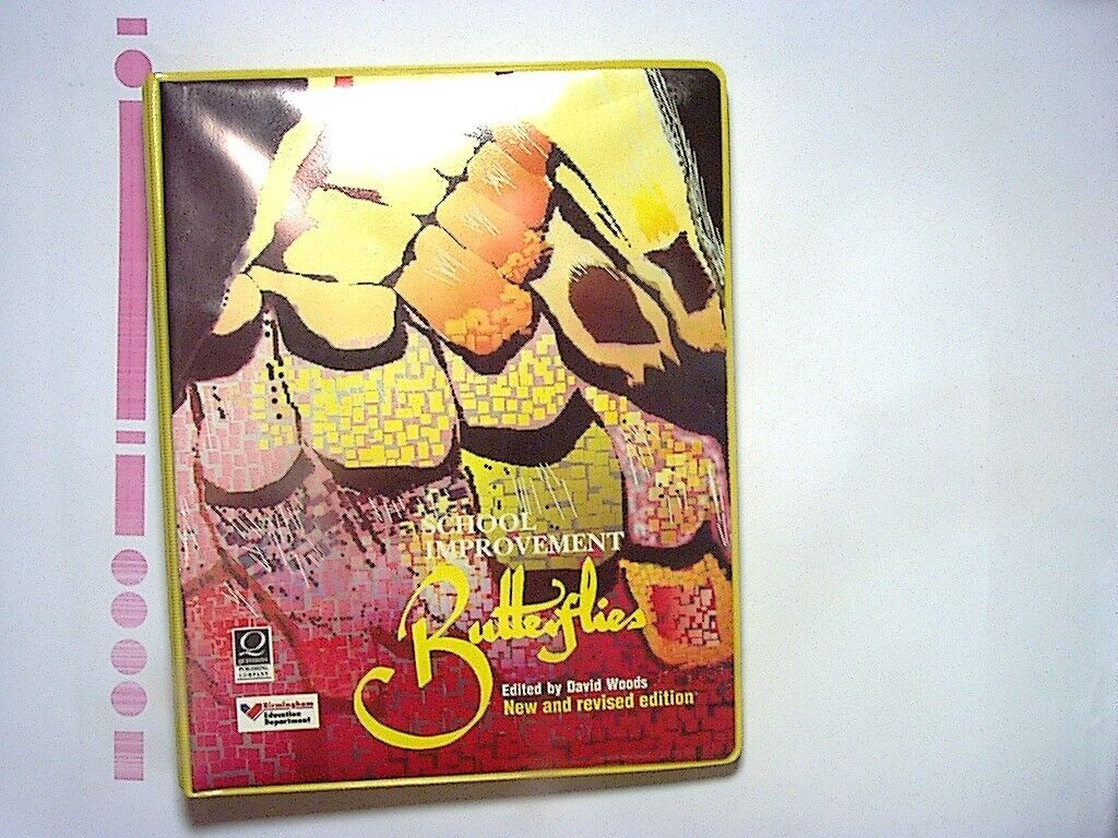 School Improvement Butterflies David Woods (Editor)  New