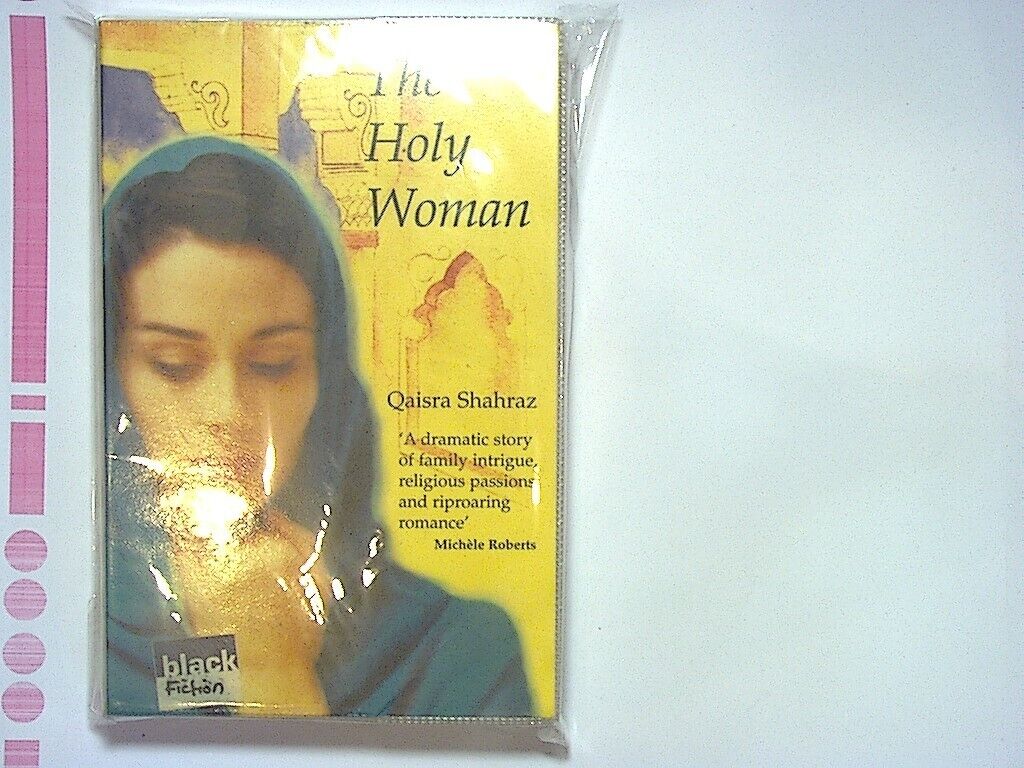 Qaisra Shahraz - The Holy Woman Paperback New