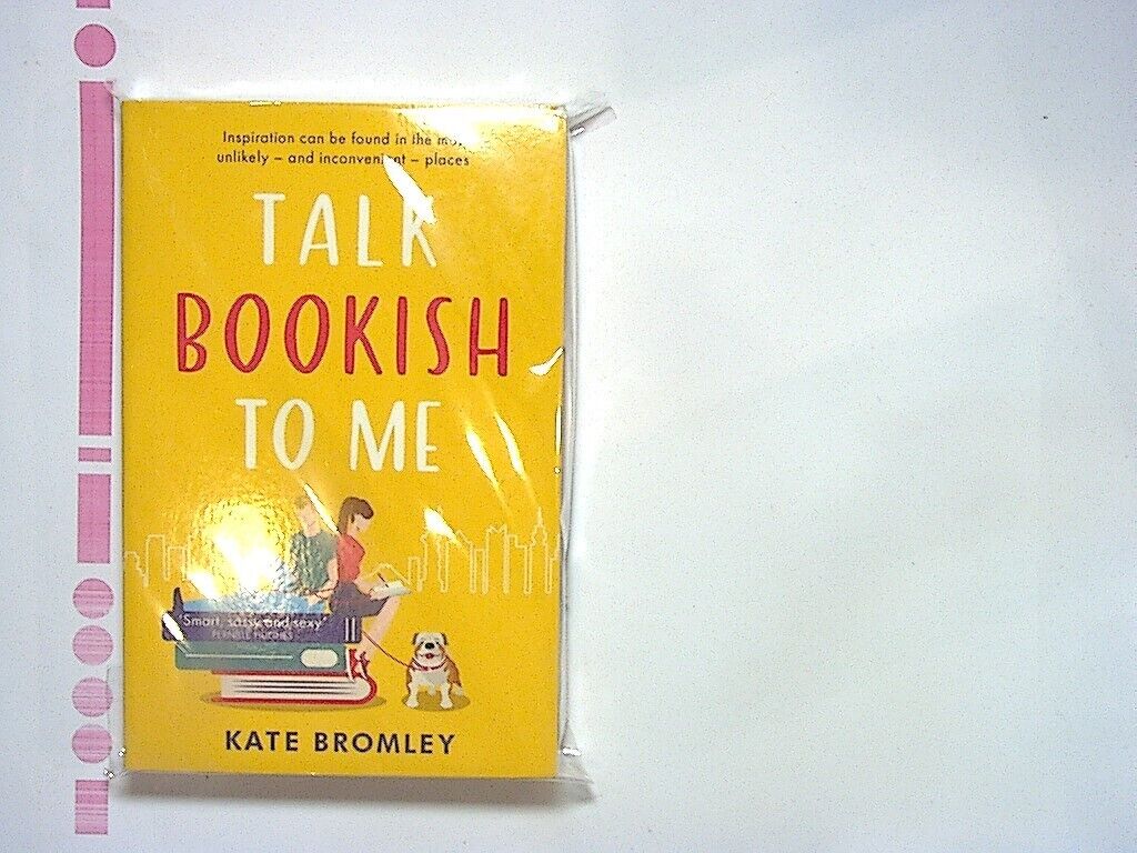 Kate Bromley  -  Talk Bookish to Me Paperback New