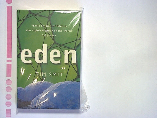 Tim Smit - Eden (the Story Of The Eden Project)  Paperback NEW