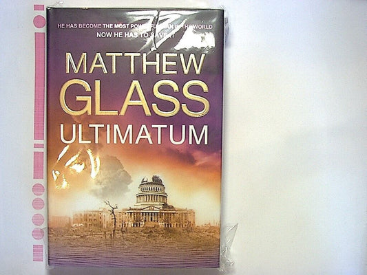 Matthew Glass - Ultimatum Hardcover NEW