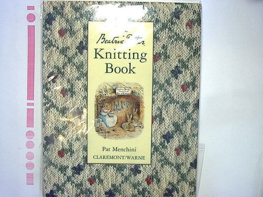 Pat Menchini - The Beatrix Potter Knitting Book Hardcover NEW