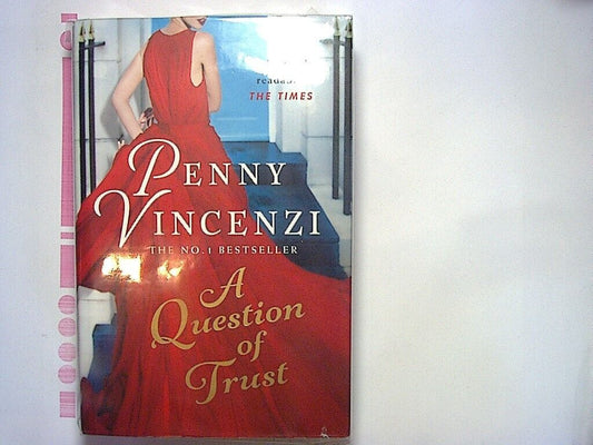 Penny Vincenzi -  A Question of Trust Hardcover NEW