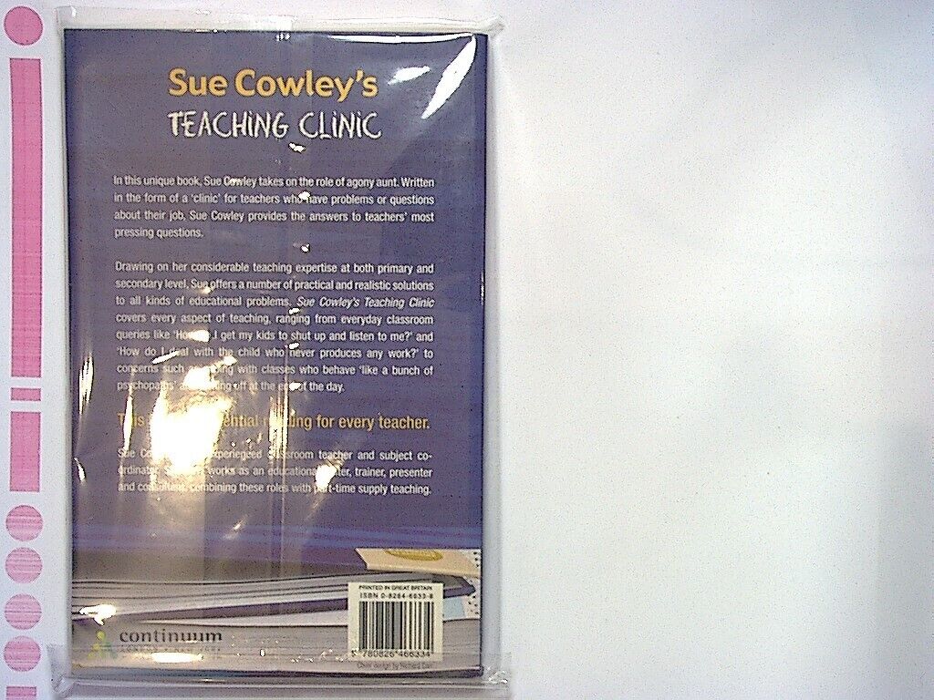 Sue Cowley's Teaching Clinic Paperback New