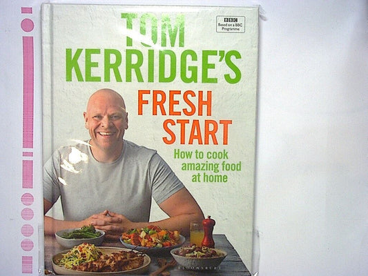 Tom Kerridge - Tom Kerridge's Fresh Start Hardcover New