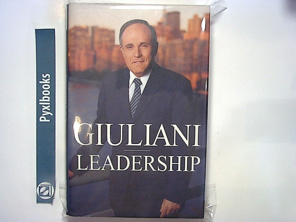 Rudolph Giuliani - Leadership Hardcover New