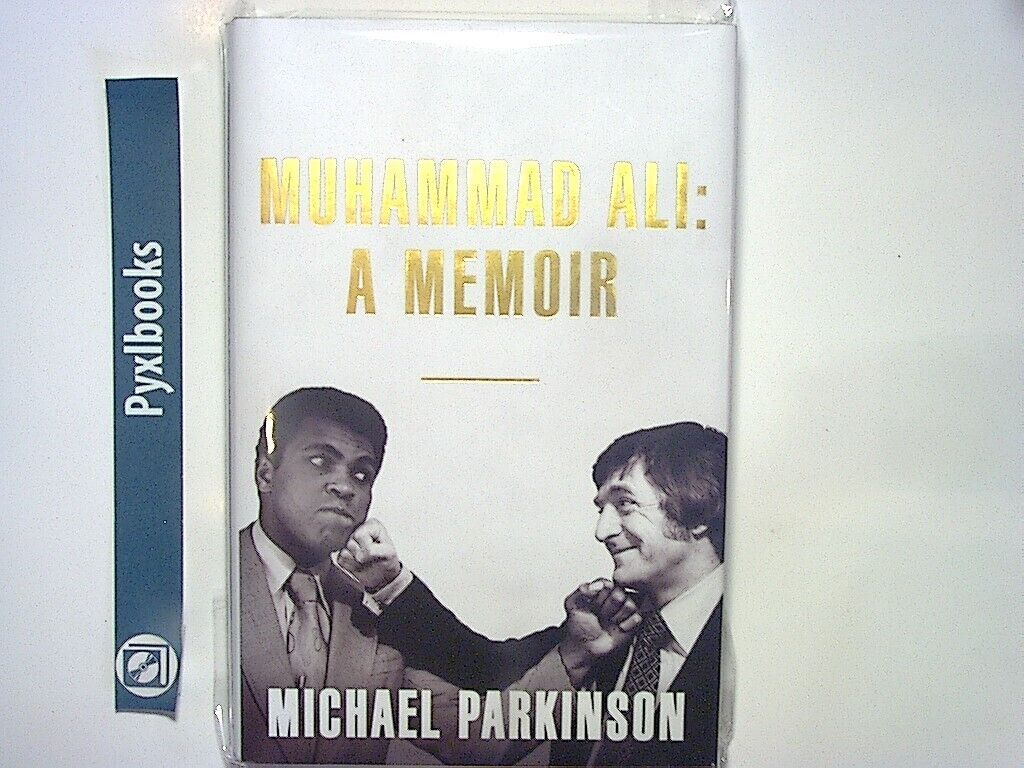 Michael Parkinson - Muhammad Ali: A Memoir Hardcover New