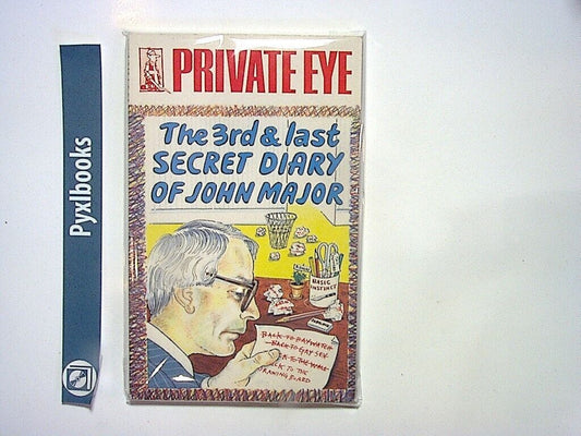 Private Eye - The 3rd and Last Secret Diary of John Major Paperback Nr Mint
