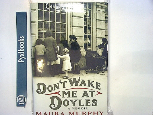 Maura Murphy - Don't Wake Me at Doyles Hardcover New