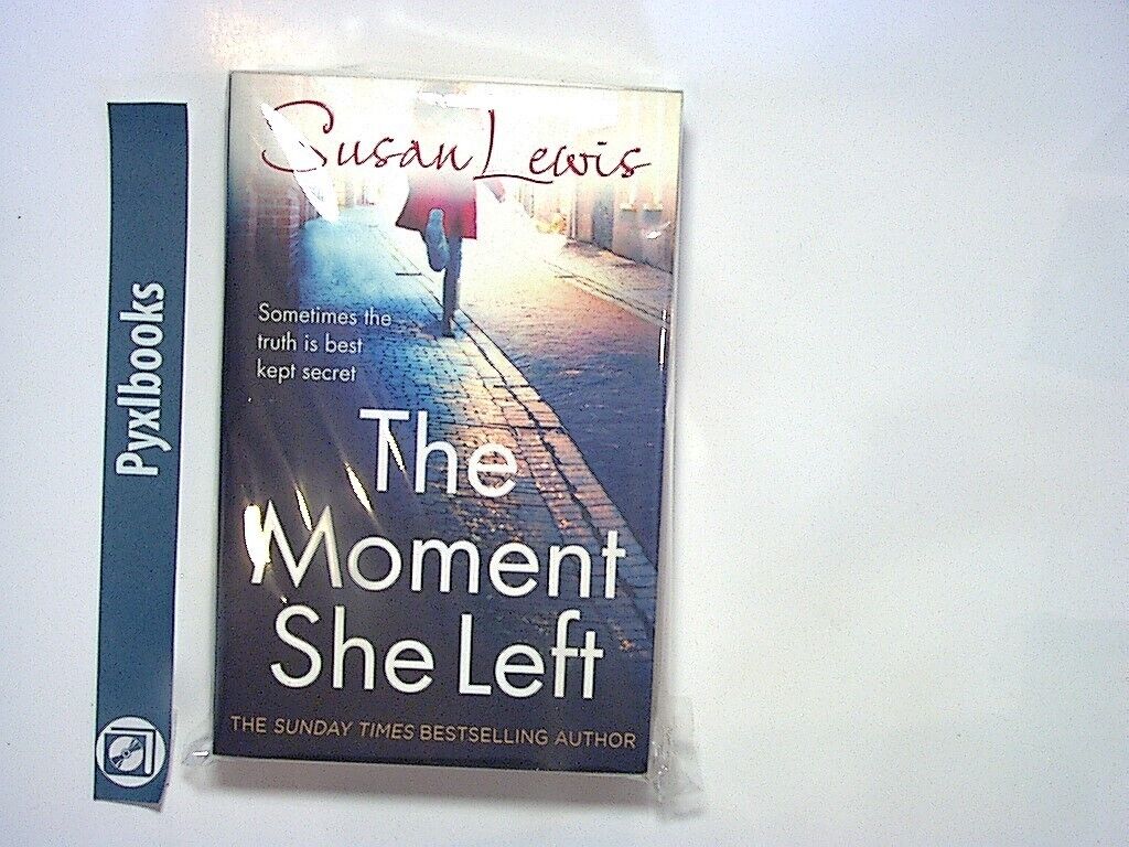 Susan Lewis - The Moment She Left PB New