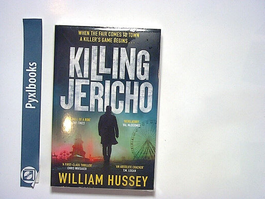 William Hussey - Killing Jericho Paperback New