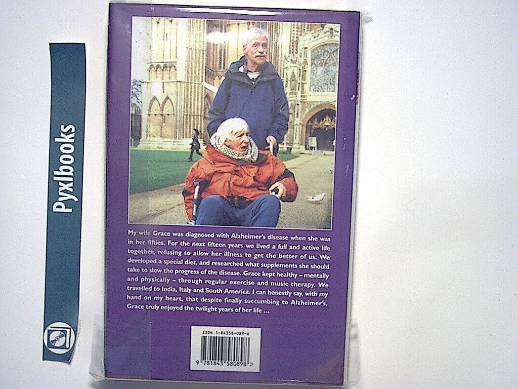Ray Smith - Amazing Grace: Enjoying Alzheimer's HB Nr Mint