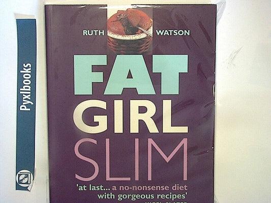 Ruth Watson - Fat Girl Slim Paperback NEW