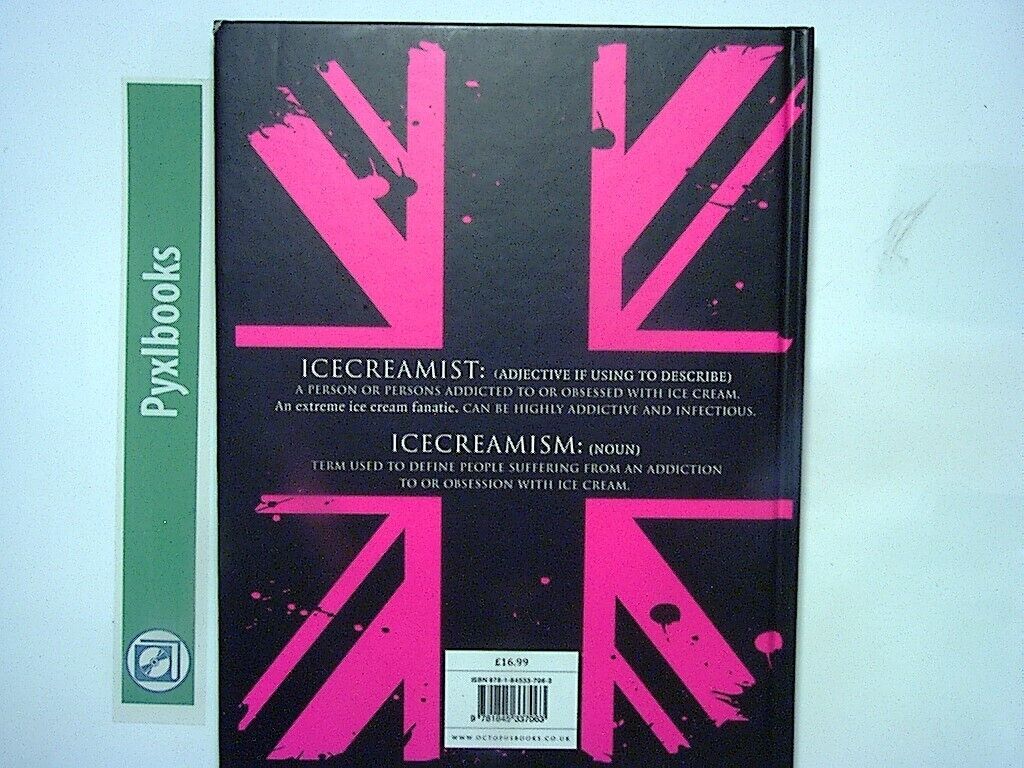 Matt O'Connor - The Icecreamists: Boutique ice creams Hardcover  Nr Mint
