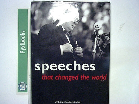 Speeches That Changed The World Churchill, Madela, Obama et al HB  New