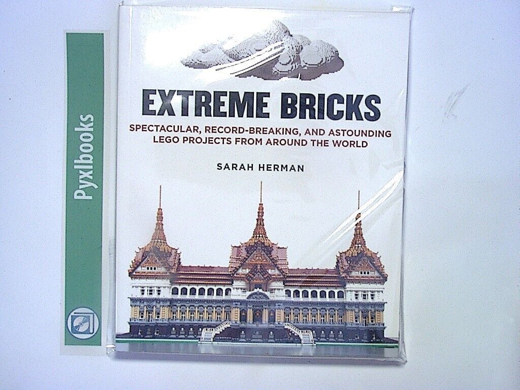 Sarah Herman -Extreme Bricks: Spectacular, Record-Breaking Lego Projects PB NEW