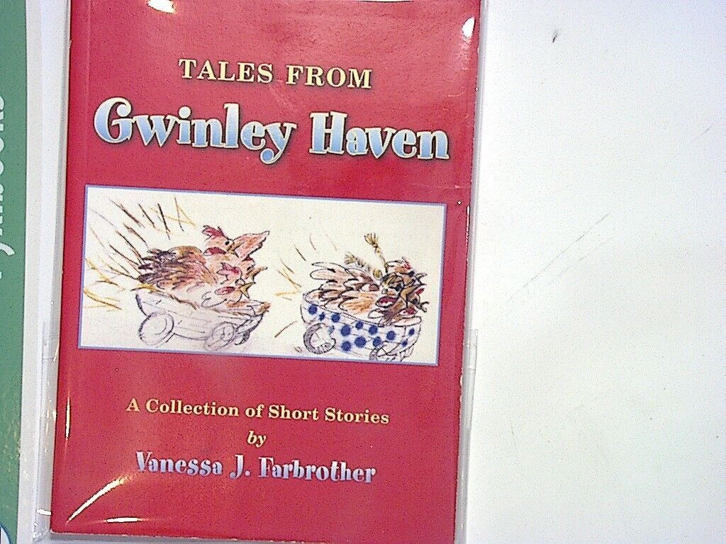 Vanessa J. Farbrother - Tales From Gwinley Haven Signed PB VGC