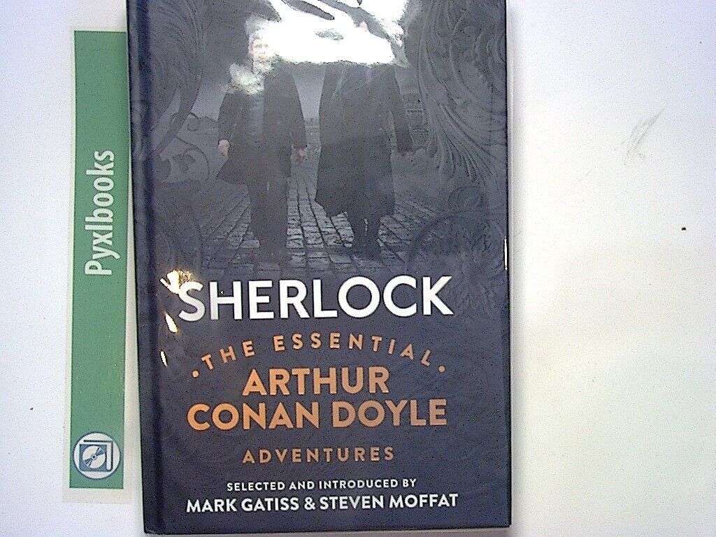 Sherlock Holmes  - The Essential Arthur Conan Doyle Adventures HB New