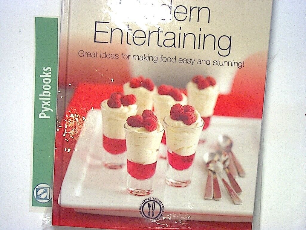 Modern Entertaining - Great ideas for Making food easy and stunning!  HB New