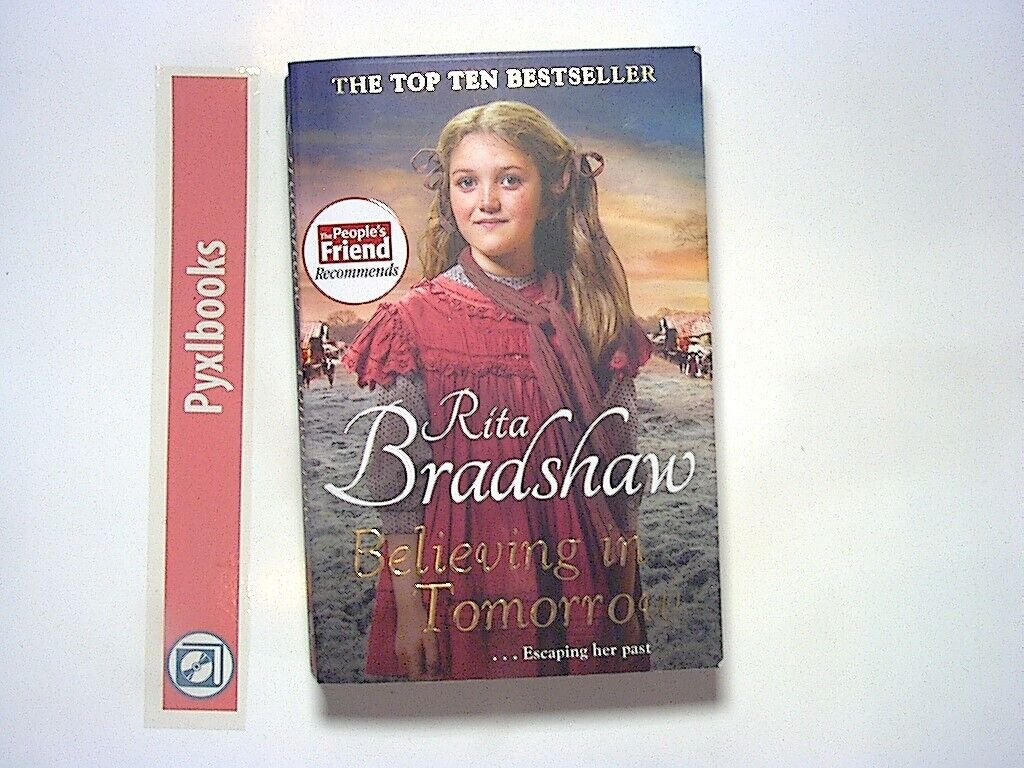 Rita Bradshaw - Believing in Tomorrow PB VGC