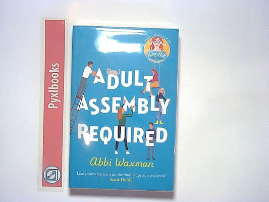 Abbi Waxman - Adult Assembly Required PB New