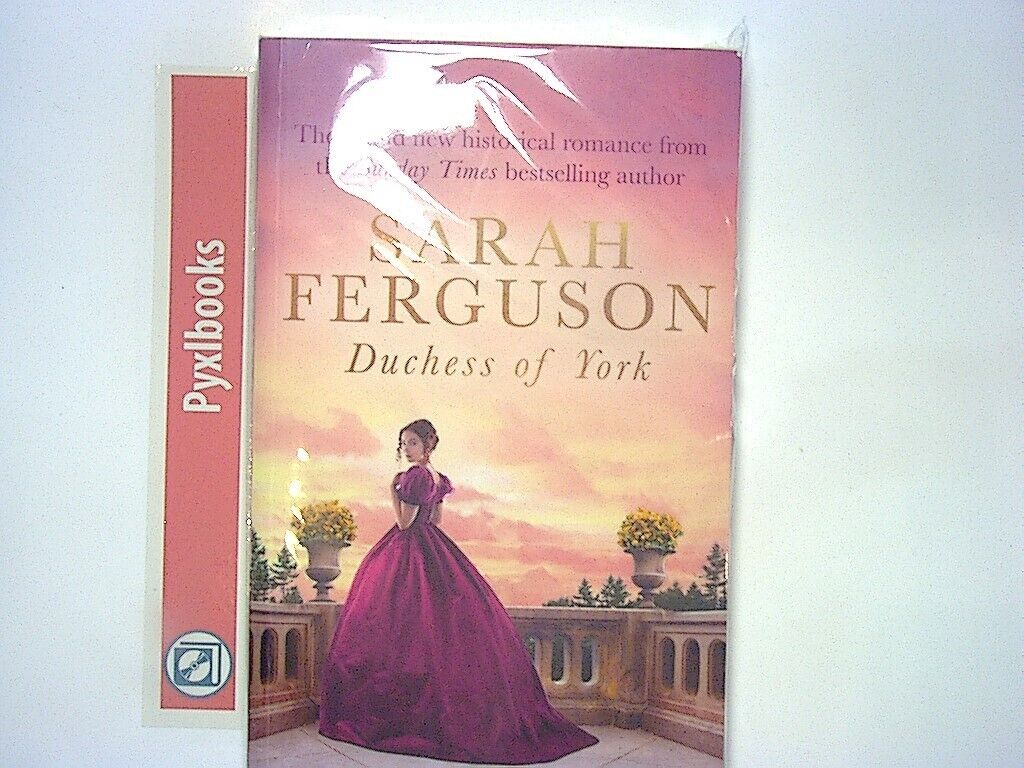 Sarah Ferguson Duchess of York - A Most Intriguing Lady Rare Cover PB New