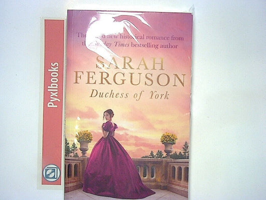 Sarah Ferguson Duchess of York - A Most Intriguing Lady Rare Cover PB New