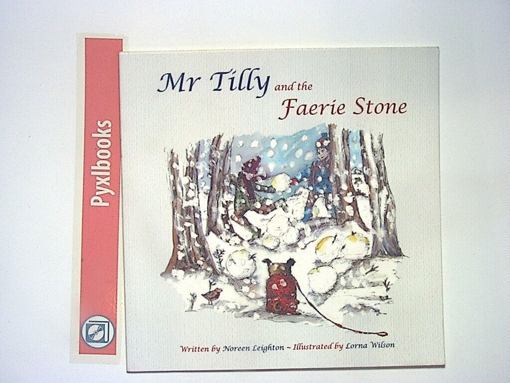 Noreen Leighton - Mr Tilly & The Faerie Stone PB Like New