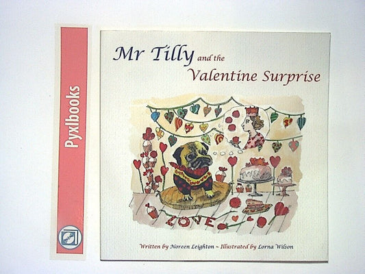 Noreen Leighton - Mr Tilly & The Valentine Surprise PB Like New