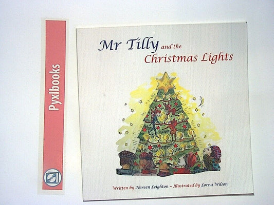 Noreen Leighton - Mr Tilly & The Christmas Lights PB Like New