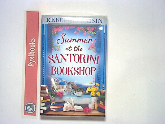 Rebecca Raisin - Summer at the Santorini Bookshop PB New