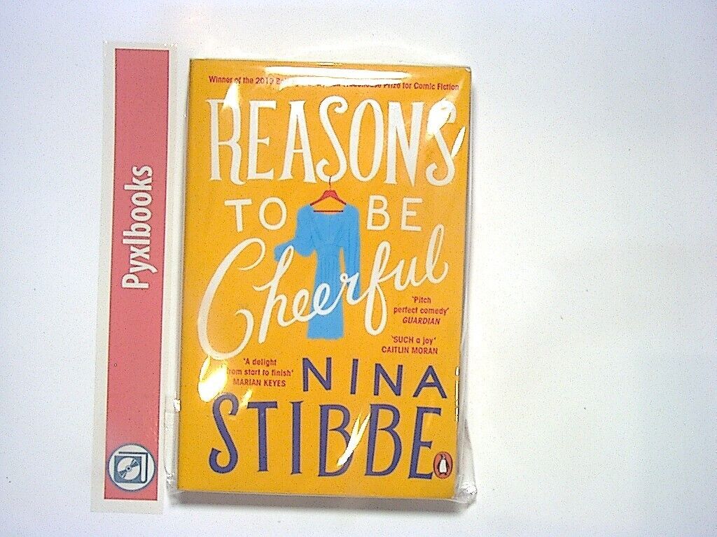 Nina Stibbe - Reasons to be Cheerful PB New