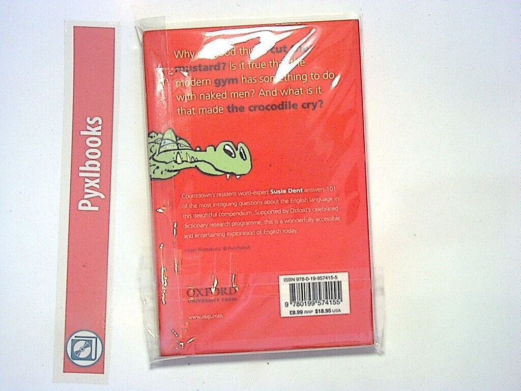 Susie Dent What Made The Crocodile Cry?: 101 Questions about English  PB New