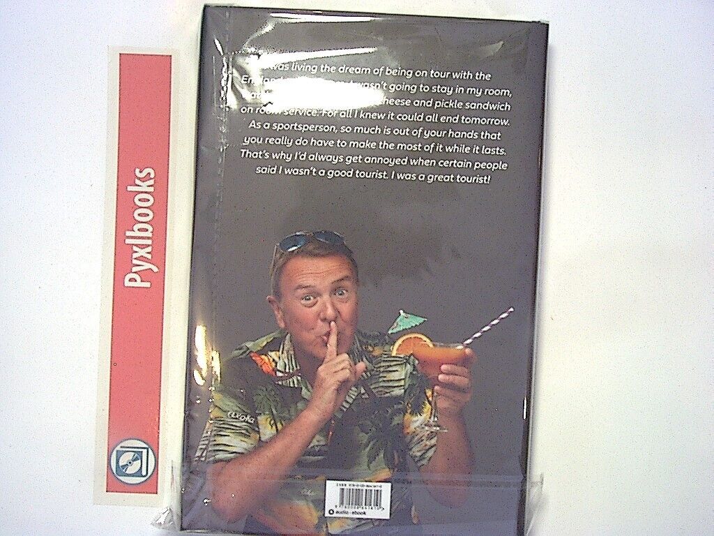 Phil Tufnell - The Tourist: What happens on tour stays on tour HB New