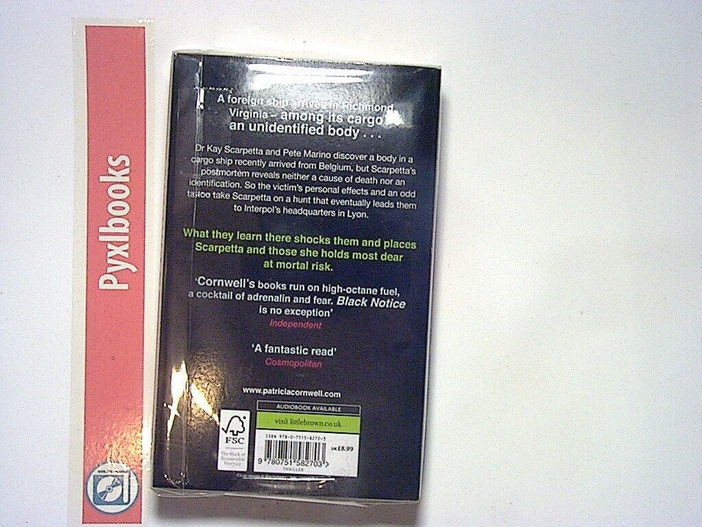 Patricia Cornwell - Black Notice (Scarpetta Series 10) PB New