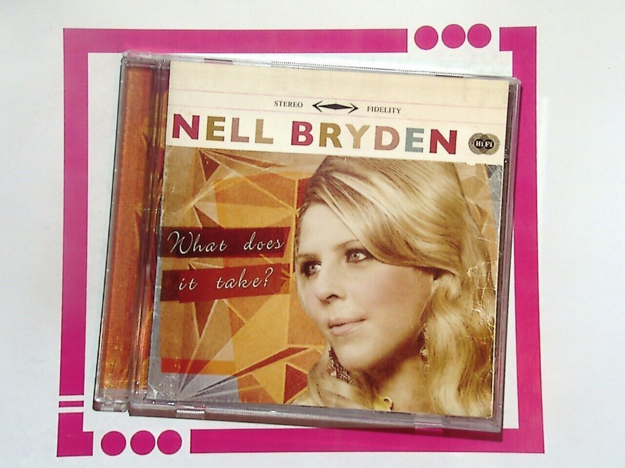 Nell Bryden	What Does It Take?  CD VGC