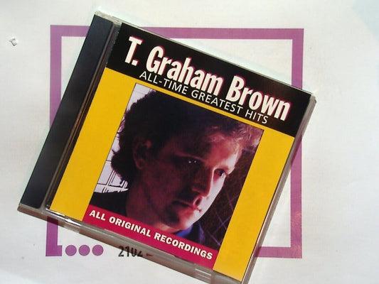 T. Graham Brown	All Time Greatest Hits VGC